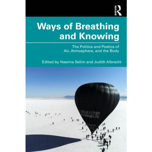 Ways of Breathing and Knowing Paperback Book