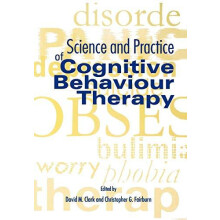 Science and Practice of Cognitive Behaviour Therapy by Clark Paperback