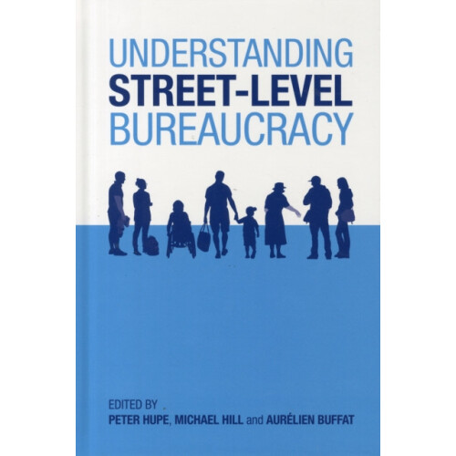 Understanding streetlevel bureaucracy Hardcover Book