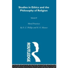 Moral Practices Vol 6 by D. Z. Phillips Paperback Book