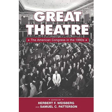Great Theatre The American Congress in the 1990s Paperback Book