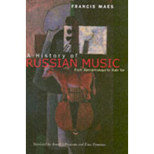 History of Russian Music by Francis Maes Paperback Book