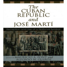 Cuban Republic and JosZ Mart Reception and Use of a National Symbol Pa