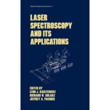 Laser Spectroscopy and its Applications by Richard W. Solarz Hardcover