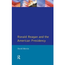 Ronald Reagan The American Presidency by David Mervin Hardcover Book