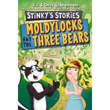 Stinkys Stories 4 Moldylocks and The Three Bears by J.J. Grabenstein P