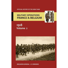 France and Belgium 1918. Vol II. MarchApril Continuation of the German