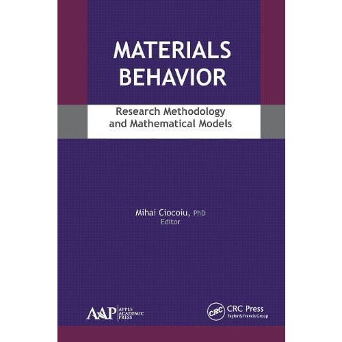 Materials Behavior Research Methodology and Mathematical Models Paperb