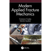 Modern Applied Fracture Mechanics by Cameron Coates Hardcover Book