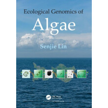 The Ecological Genomics of Algae by Senjie Lin Hardcover Book
