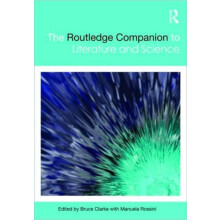 The Routledge Companion to Literature and Science Hardcover Book