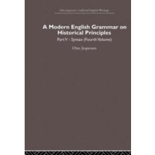 A Modern English Grammar on Historical Principles Volume 5 Syntax four