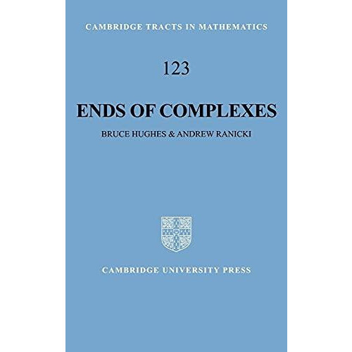 Ends of Complexes by Bruce Hughes Hardcover Book