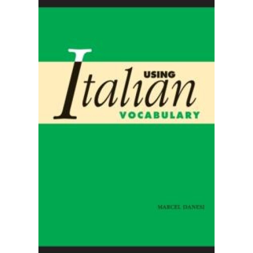 Using Italian Vocabulary by Marcel Danesi Paperback Book