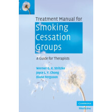 Treatment Manual for Smoking Cessation Groups by Werner G. K. Stritzke