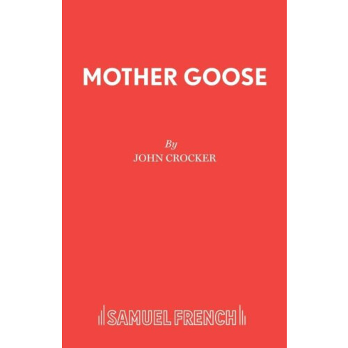 Mother Goose by John Crocker Paperback Book