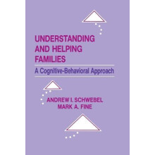 Understanding and Helping Families by Andrew Schwebel Hardcover Book
