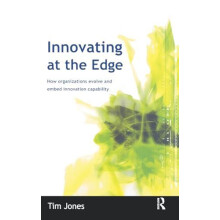 Innovating at the Edge by Tim Jones Hardcover Book