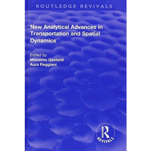 New Analytical Advances in Transportation and Spatial Dynamics by Aura