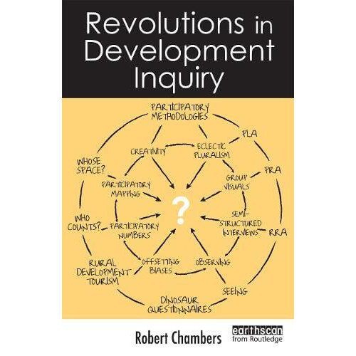 Revolutions in Development Inquiry by Robert Chambers Paperback Book