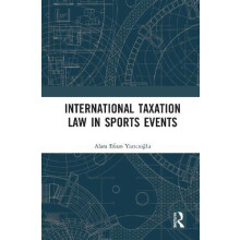 International Taxation Law in Sports Events by Alara Efsun Yazcolu Har