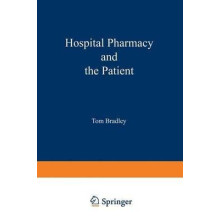 Hospital pharmacy and the patient Proceedings of a symposium held at t
