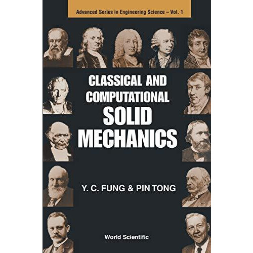 CLASSICAL COMPUTAT SOLID MECHANICSV1 by FUNG Y C Paperback Book