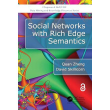Social Networks with Rich Edge Semantics by Quan Zheng Paperback Book