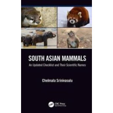 South Asian Mammals An updated Checklist and Their Scientific Names by
