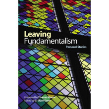 Leaving Fundamentalism Personal Stories Paperback Book