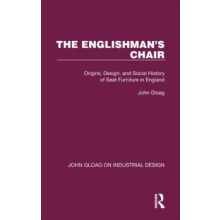 The Englishmans Chair Origins Design and Social History of Seat Furnit