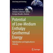 Potential of LowMedium Enthalpy Geothermal Energy Hybridization and Ap