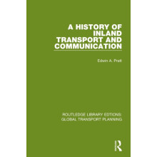 A History of Inland Transport and Communication by Edwin A. Pratt Pape