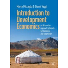 Introduction to Development Economics An Alternative Approach to Growt