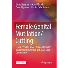 Female Genital MutilationCutting Global Zero Tolerance Policy and Dive