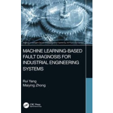 Machine LearningBased Fault Diagnosis for Industrial Engineering Syste