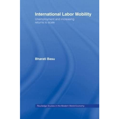 International Labor Mobility Unemployment and Increasing Returns to Sc