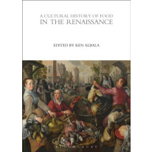 Cultural History of Food in the Renaissance Hardcover Book