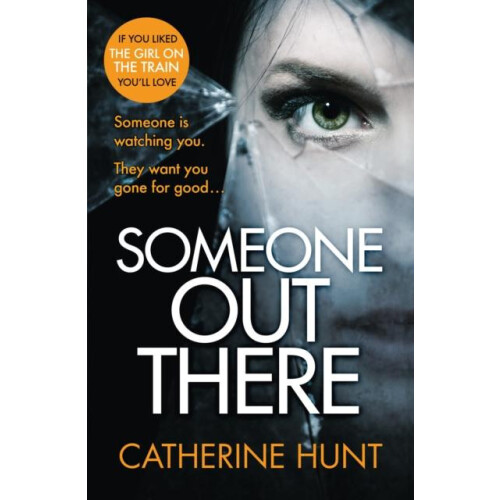 Someone Out There by Catherine Hunt Paperback Book