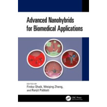 Advanced Nanohybrids for Biomedical Applications Hardcover Book
