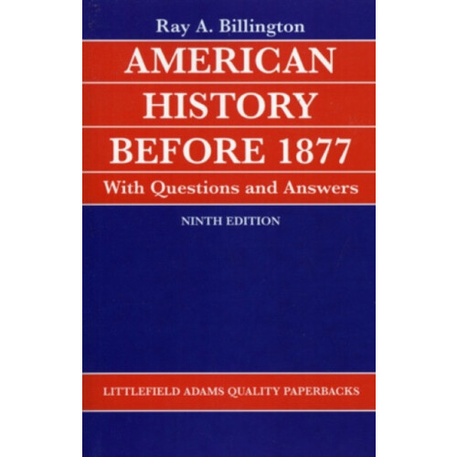 American History before 1877 with Questions and Answers by Ray Allen B