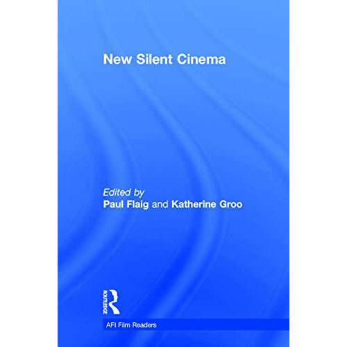 New Silent Cinema Hardcover Book