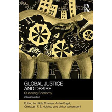 Global Justice and Desire Queering Economy Hardcover Book