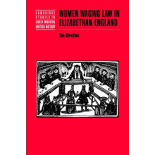 Women Waging Law in Elizabethan England by Tim Stretton Paperback Book