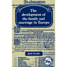 Development of the Family and Marriage in Europe by Jack Goody Paperba