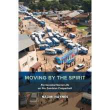 Moving by the Spirit by Naomi Haynes Paperback Book