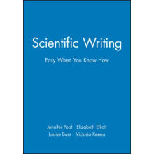 Scientific Writing Easy When You Know How by Jennifer Peat Paperback B