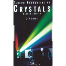 Tensor Properties of Crystals by D Lovett Hardcover Book