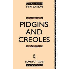 Pidgins and Creoles by Professor Loreto Todd Hardcover Book