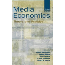 Media Economics Theory and Practice Hardcover Book